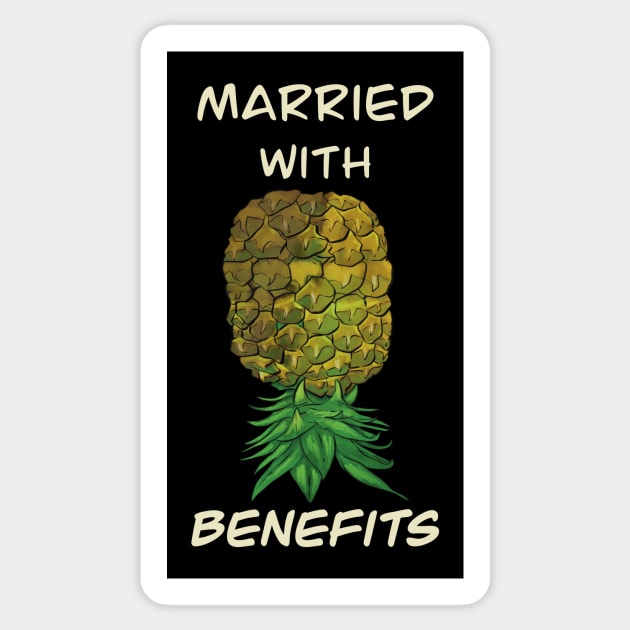 Upside down pineapple - Married witth benefits Sticker by JP